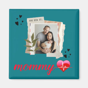 46.Proud mom,mothers day,mom,mommy,mom home gifts Magnet