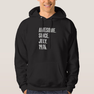 46 Year Old  46th Birthday  Awesome Since July 197 Hoodie