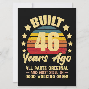 46 Years Ago All Parts Original 46th Birthday Invitation