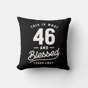 46 Years Old - 46th Birthday Funny Gift Throw Pillow