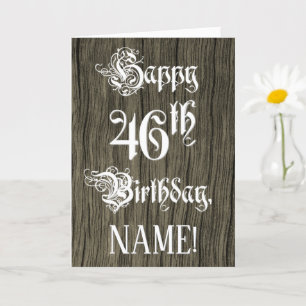46th Birthday: Fancy, Elegant Text; Faux Wood Look Card