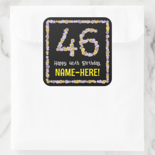 46th Birthday: Floral Flowers Number, Custom Name Square Sticker