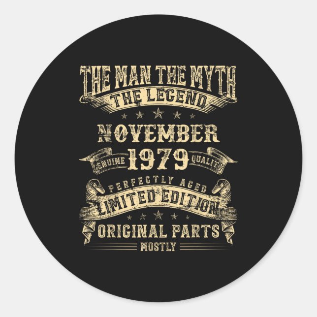 46th Birthday For Men Mythology Of November 1979  Classic Round Sticker (Front)