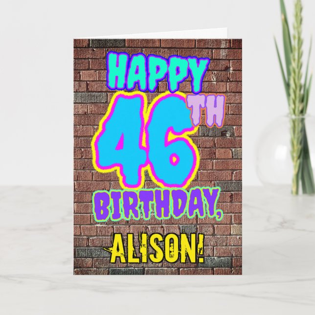 46th Birthday - Fun, Urban Graffiti Inspired Look Card (Front)