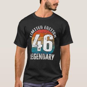 46th Birthday  Vintage Legendary Bday T-Shirt