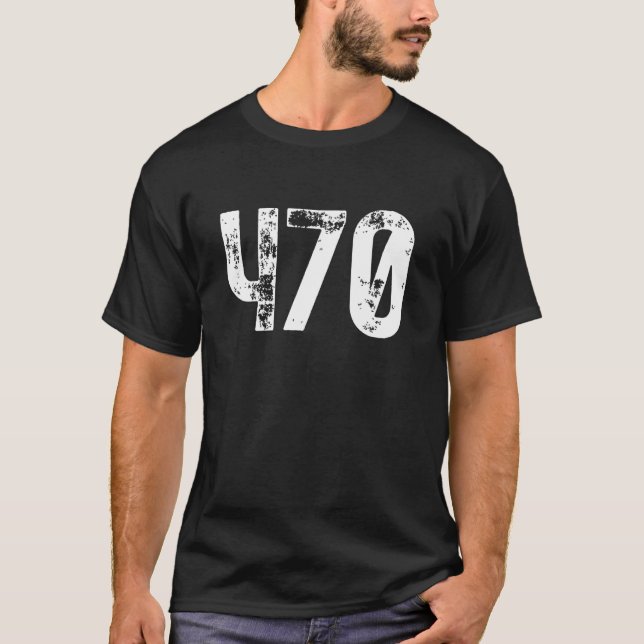 470 Area Code Atlanta GA Mobile Telephone Area Cod T-Shirt (Front)