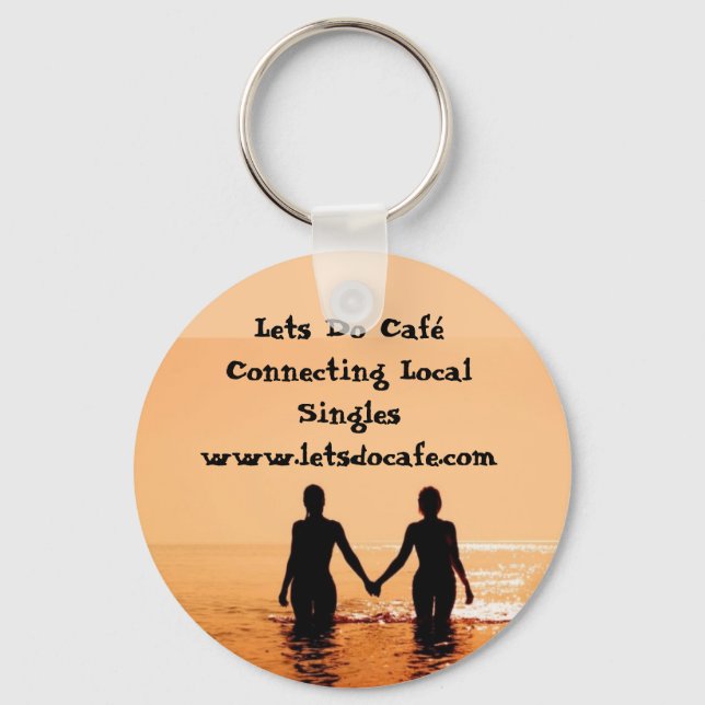 476343_low, Lets Do Caf Connecting Local Singl... Keychain (Front)