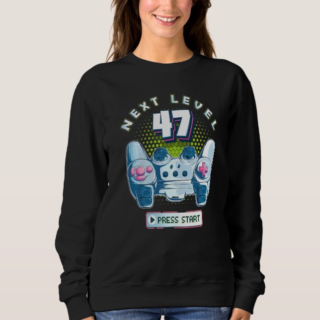 47 Birthday Gamer Next Level 47 Gaming Controller  Sweatshirt (Front)