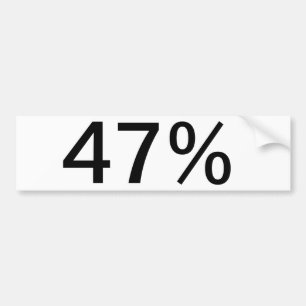 47% BUMPER STICKER