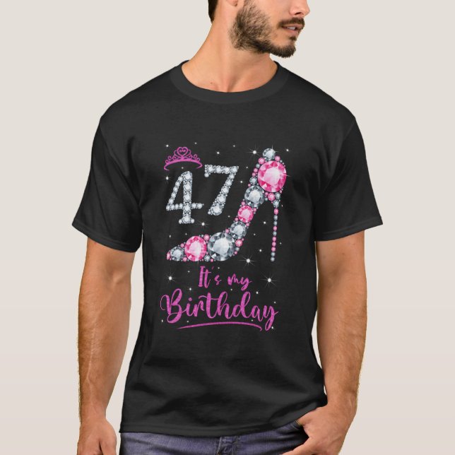 47 It'S My K High Heel 47Th T-Shirt (Front)