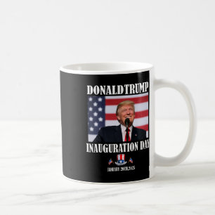 47 President Donald Trump Inauguration Day 2025 Me Coffee Mug