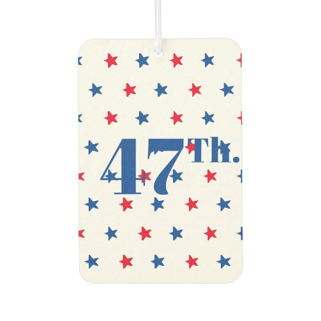 47 President red white and blue stars patriotic Air Freshener (Front)