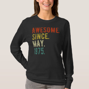 47 Year Old May 1975 T-Shirt