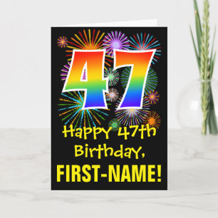 47th Birthday: Fireworks Pattern + Rainbow 47 Fun Card