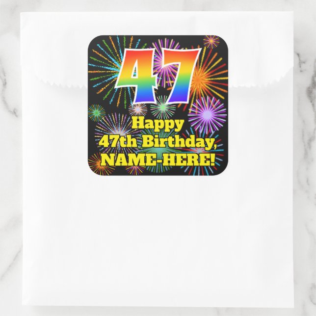 47th Birthday: Fun Fireworks Look, Rainbow # 47 Square Sticker (Bag)