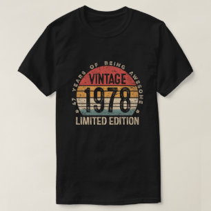 47th Birthday Gift Men Women Vintage 1978 Birthday T-Shirt