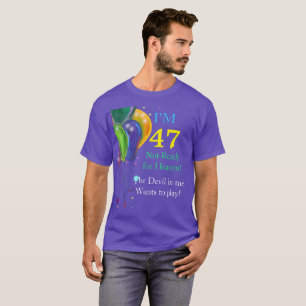 47th  Birthday  T-Shirt