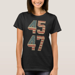 47th President 45 47  T-Shirt