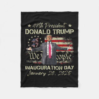 47th President Donald Trump Inauguration Day 2025  Fleece Blanket