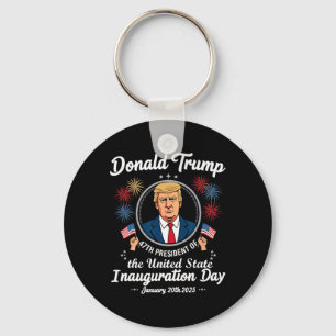 47th President Donald Trump Inauguration Day 4  Keychain