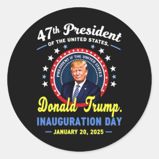 47th President Donald Trump Inauguration Day Classic Round Sticker