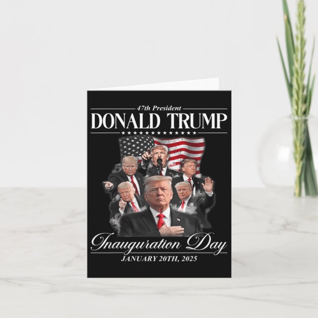 47th President Donald Trump Inauguration Day Jan 2 Card (Front)