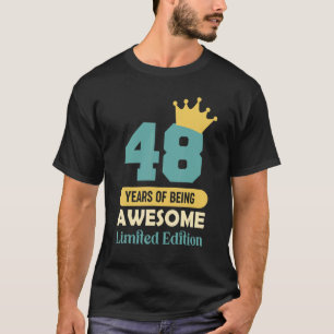 48 Years Of Being Awesome  48th Birthday T-Shirt