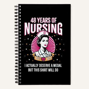 48 Years of Nursing Deserving a Medal Nurse Annive Notebook