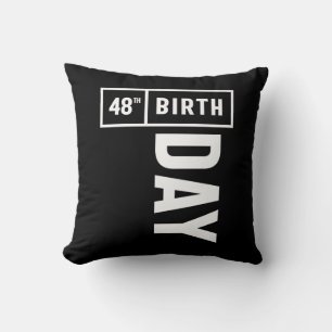 48 Years Old - 48th Birthday Funny Gift Throw Pillow