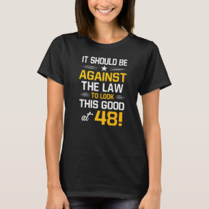 48th Birthday 48 Years Old Birthday Men Women T-Shirt
