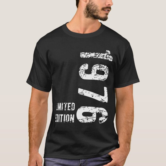 48th Birthday Gift 1976 Limited Edition 48 Years T-Shirt (Front)