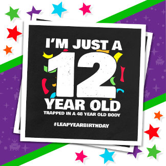 48th Birthday Party Trapped Leap Year Day Feb 29th Napkin