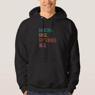 49 Year Old 49th Birthday  Amazing Since September Hoodie