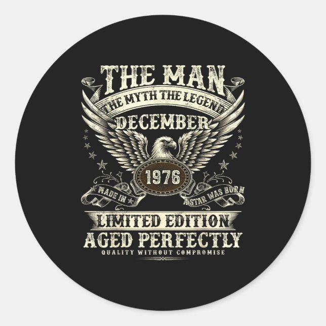 49 Year Old Legend Were Born In December 1976 Birt Classic Round Sticker (Front)