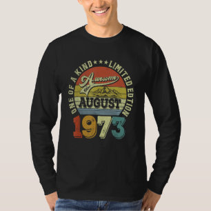 49 Years Old  Awesome Since August 1973 49th Birth T-Shirt