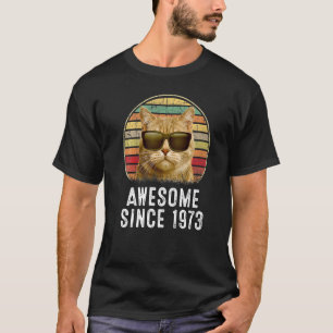 49th Birthday, Awesome Since 1973 T-Shirt