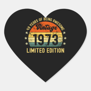 49th birthday gifts vintage 1973 limited edition heart sticker
