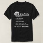 49th Birthday Shirt 49 Years Old Anniversary Gifts<br><div class="desc">49th Birthday Shirt. A Funny Gift for Birthday,  Anniversary Celebration,  Father's Day,  Mother's Day or any Occasion.</div>