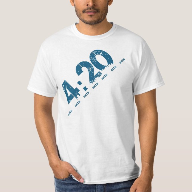 4:20 Shout It Out T-Shirt (Front)