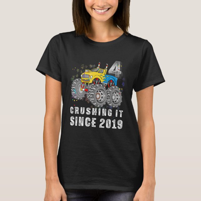4 Crushing It Since 2019 Monster Truck 4th Birthda T-Shirt (Front)