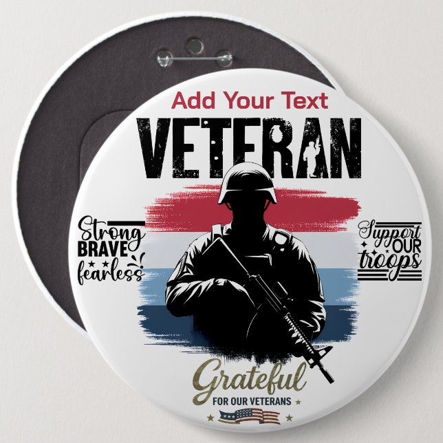 #4 Grateful for our Veterans  6 Inch Round Button (Front & Back)