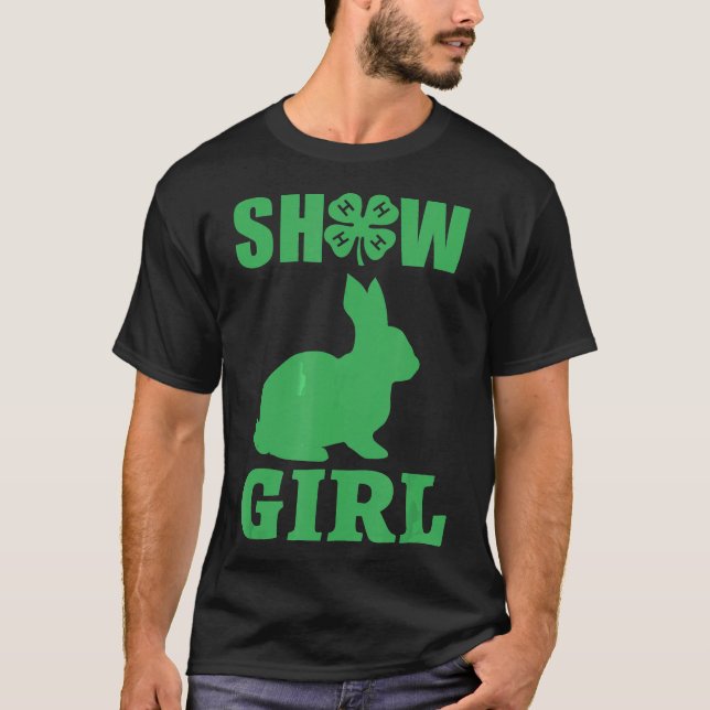 4 H Show Girl Rabbit Bunny T-Shirt (Front)