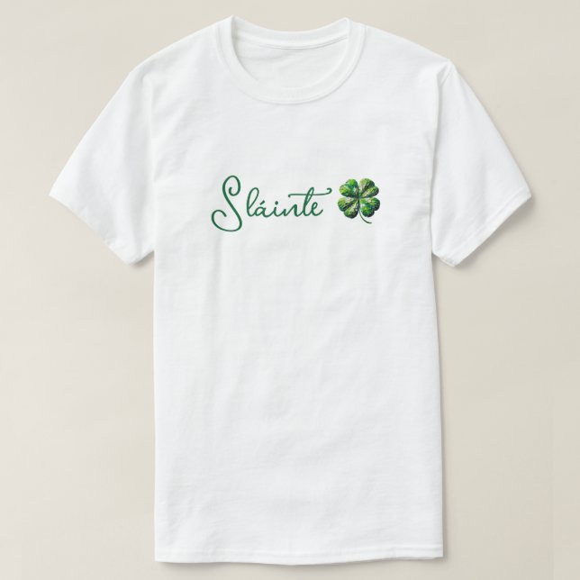 4 Leaf Clover - Slainte T-Shirt (Design Front)
