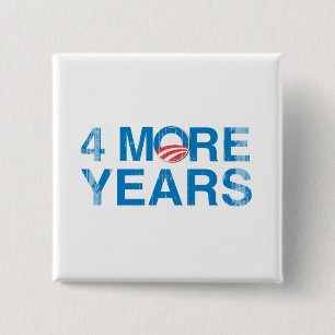4-MORE-YEARS-OF-OBAMA Vintage.png 2 Inch Square Button