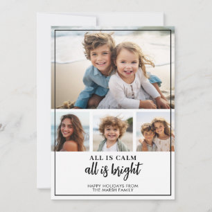 4 Photo - All is Calm Bright Black White Christmas Holiday Card