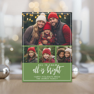 4 Photo All is Calm Bright Script Green Christmas Holiday Card