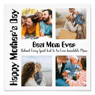4 Photo Collage Best Mom Ever Print