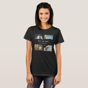 4 Photo Collage Cute Inspirational Quote Gift T-Shirt