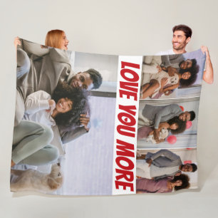 4 Photos Collage Love You More Fleece Blanket
