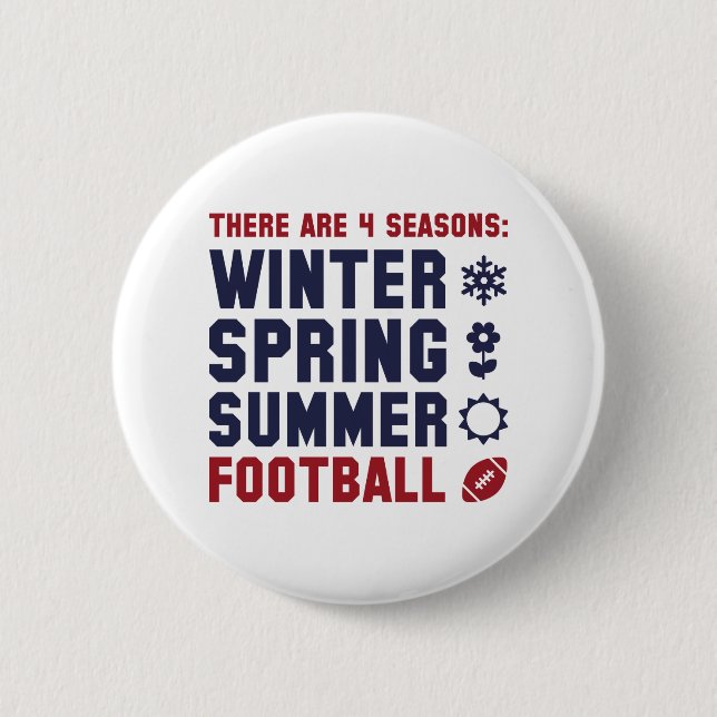 4 Seasons Football 2 Inch Round Button (Front)
